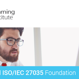 Certified ISO/IEC 27035 Foundation (Self-Study)