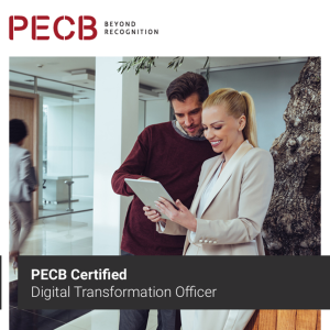 Digital Transformation Officer PECB Certified Digital Transformation Officer - (Self-Study)